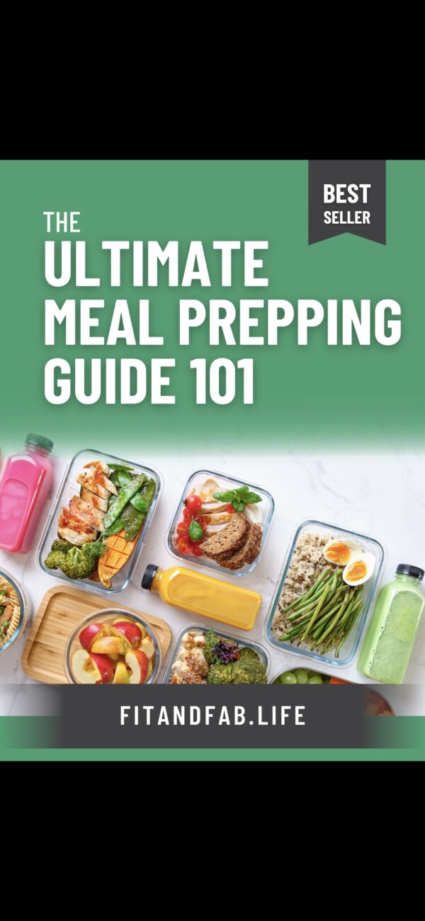 The Ultimate Meal Prepping Guide 101 ($9.99)